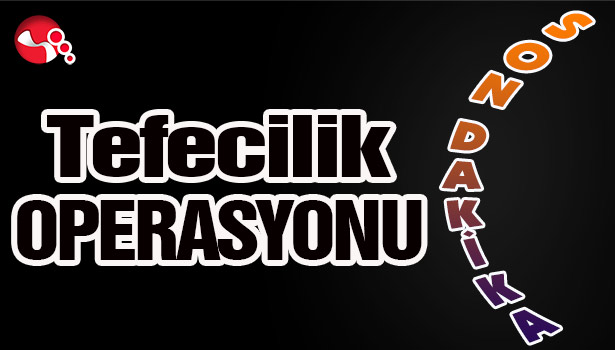 Tefecilik OPERASYONU
