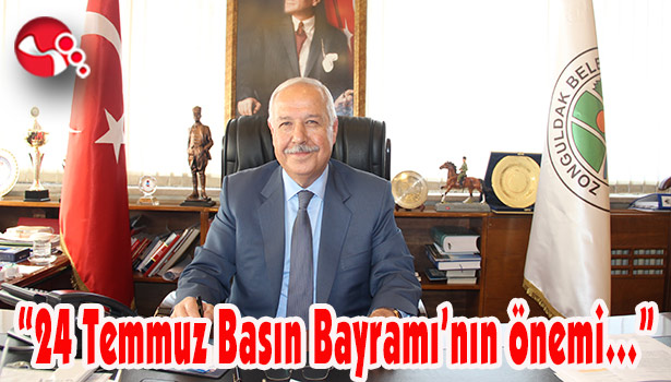 Akdemir: "24 Temmuz Basın Bayramı'nın önemi..."