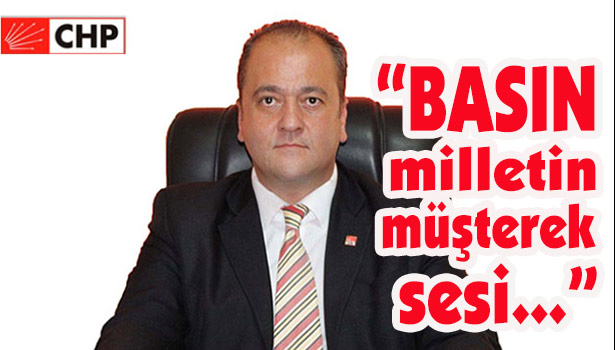 "Basın milletin müşterek sesi..."