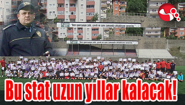 Bu stat uzun yıllar kalacak!..