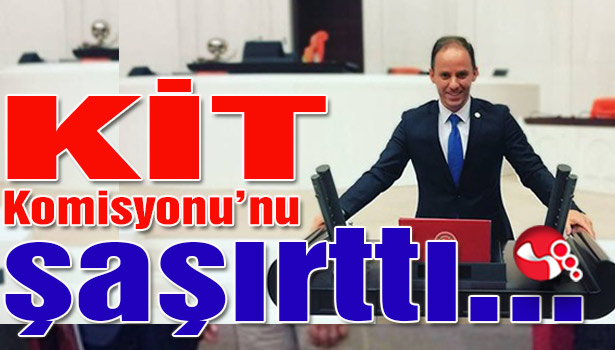 KİT Komisyonu'nu şaşırttı...