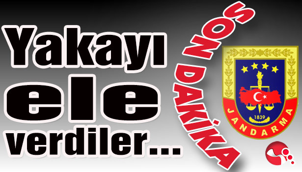 Yakayı ele verdiler...