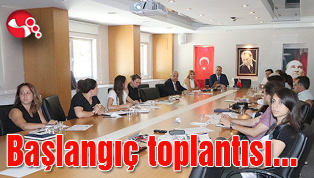 Başlangıç toplantısı gerçekleştirildi...