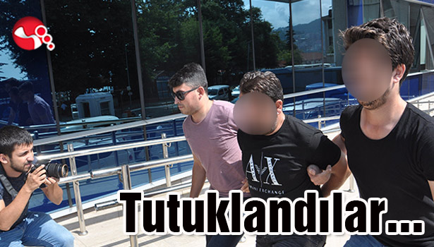 Tutuklandılar...