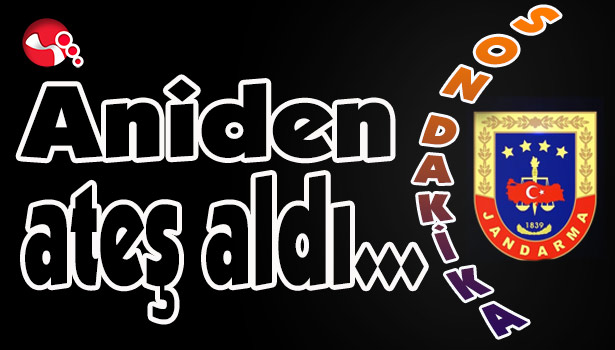 Aniden ateş aldı...