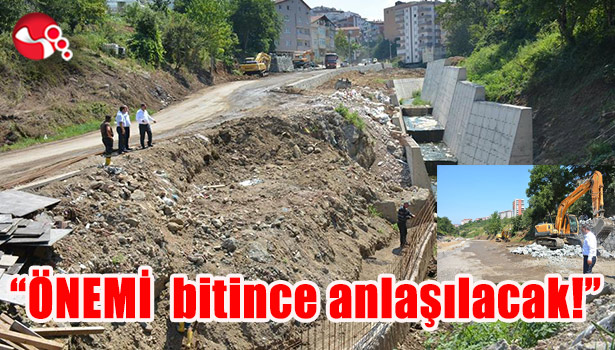 "Önemi bitince anlaşılacak!"