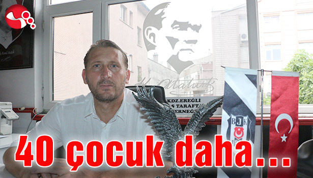 40 çocuk daha...