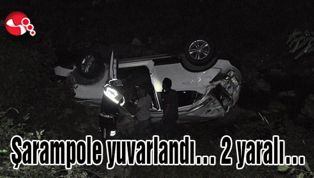 Şarampole yuvarlandı... 2 yaralı...