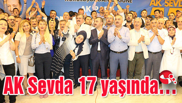 AK Sevda 17 yaşında...