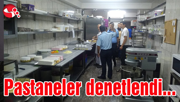 Pastaneler denetlendi...