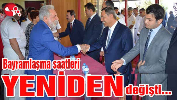 Bayramlaşma saatleri YENİDEN değişti...
