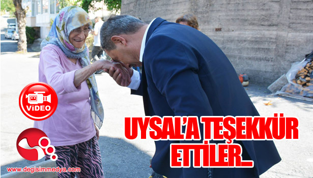 Başkan Uysal'dan Allah razı olsun...