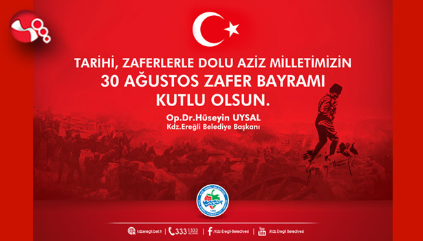 Başkan Uysal'ın Zafer Bayramı Kutlama Mesajı...