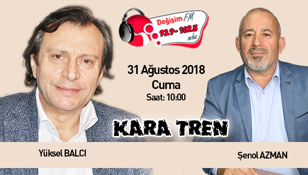 Kara Tren'de açıklayacak...