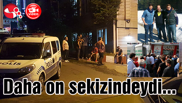 Daha on sekizindeydi...