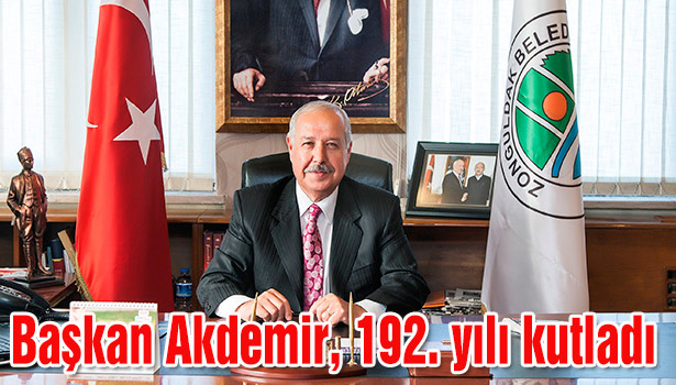 Başkan Akdemir, 192. yılı kutladı