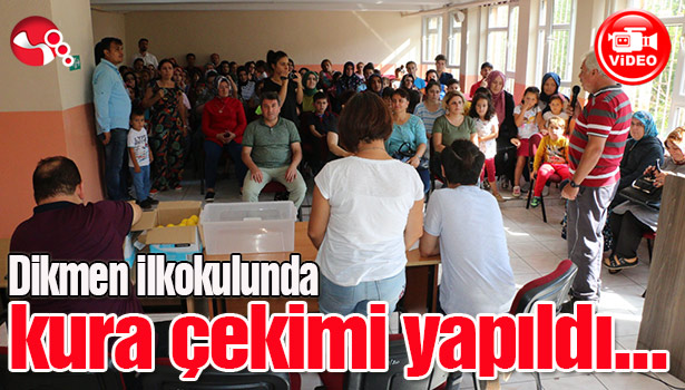 Dikmen İlkokulunda kura çekimi yapıldı...