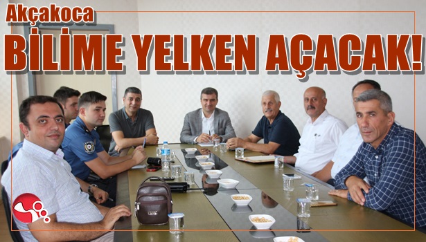 Akçakoca bilime yelken açacak