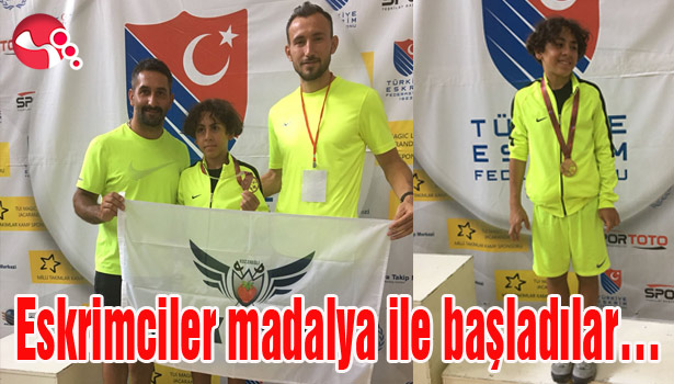 Eskrimciler madalya ile başladılar...