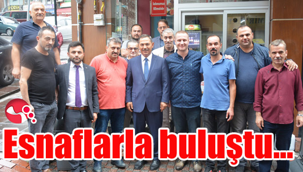 Esnaflarla buluştu...