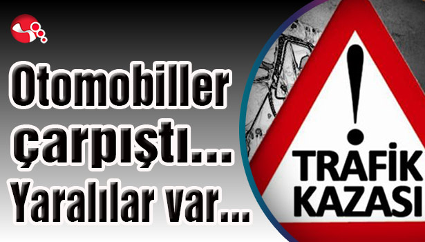 Otomobiller çarpıştı... Yaralılar var...