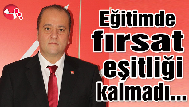 Eğitimde fırsat eşitliği kalmadı...