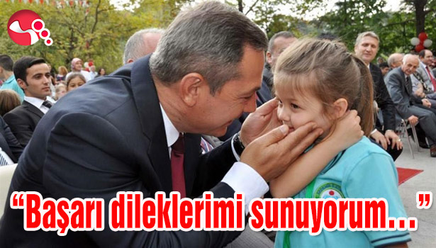 "Başarı dileklerimi sunuyorum..."