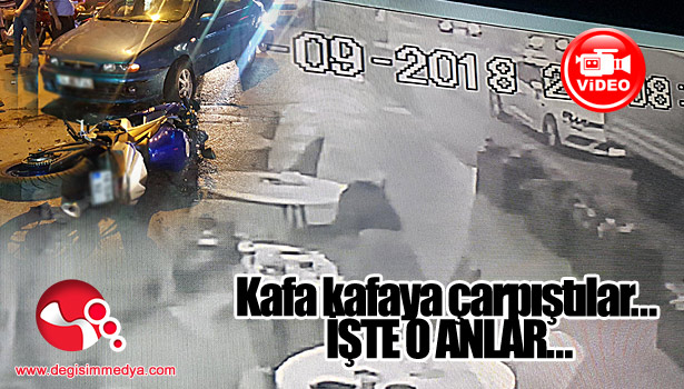 Kafa kafaya çarpıştılar... İŞTE O ANLAR...