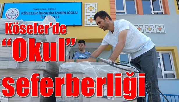 Köseler'de "Okul" seferberliği