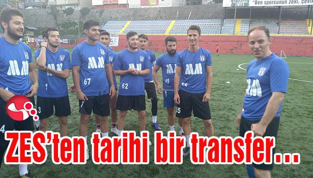 ZES'ten tarihi bir transfer...