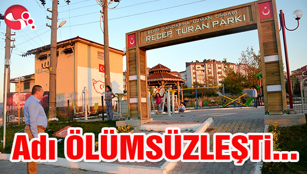 Adı ÖLÜMSÜZLEŞTİ...