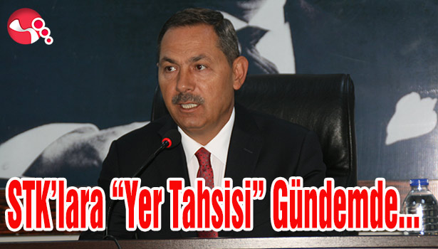 STK'lara "Yer Tahsisi" Gündemde...