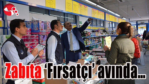 Zabıta "Fırsatçı" avında...