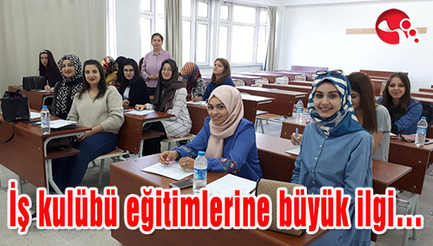 İş kulübü eğitimlerine büyük ilgi...