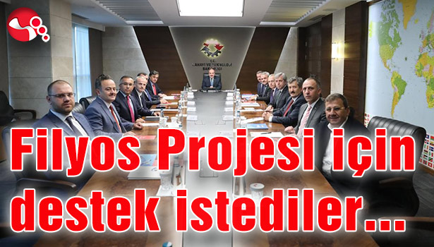 Filyos Projesi için destek istediler