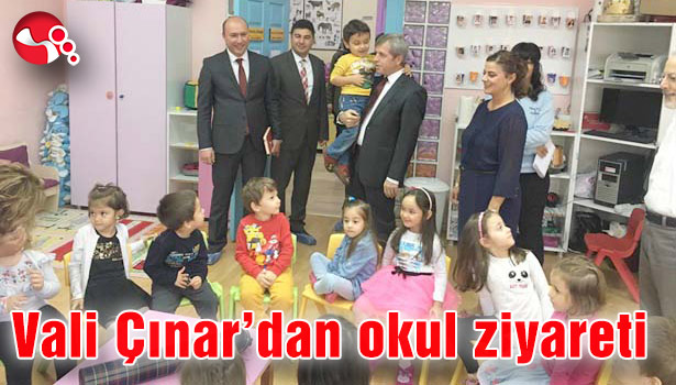 Vali Çınar'dan okul ziyareti
