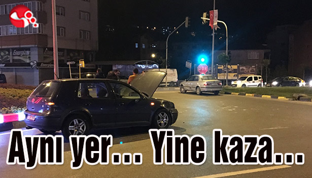 Aynı yer... Yine kaza...