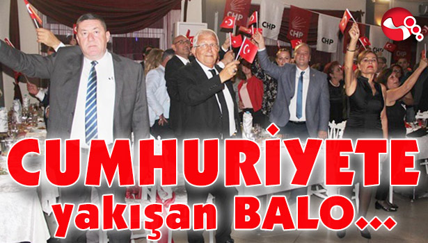 CUMHURİYETE yakışan BALO...