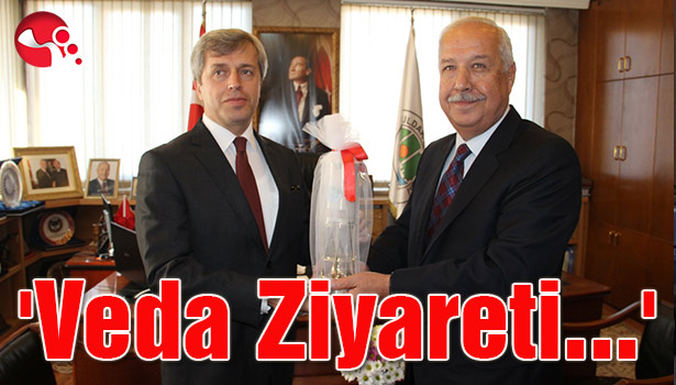 'Veda Ziyareti...'
