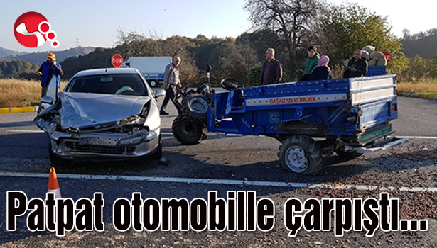 Patpat otomobille çarpıştı...