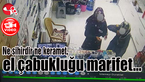 Ne sihirdir ne keramet, el çabukluğu marifet...