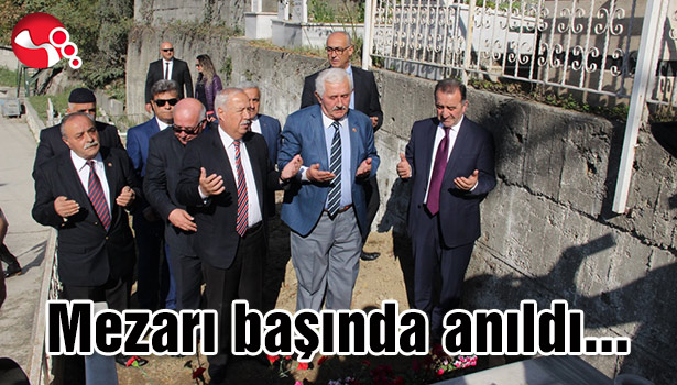 Mezarı başında anıldı...