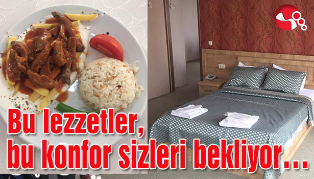 Bu lezzetler, bu konfor sizleri bekliyor...