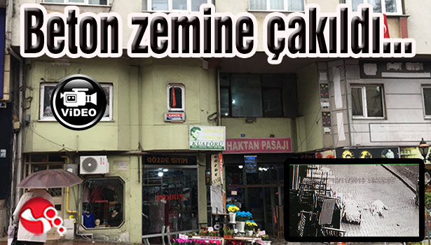 Beton zemine çakıldı...