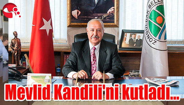 Başkan Akdemir, Mevlid Kandili'ni kutladı...