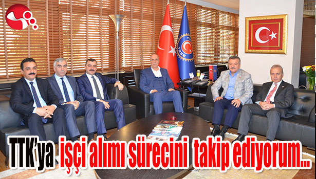 TTK'ya işçi alımı sürecini takip ediyorum...