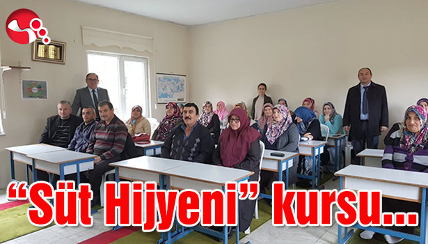 "Süt Hijyeni" kursu verildi...