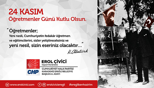 Erol Çivici, 24 Kasım Öğretmenler Günü'nü kutladı