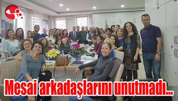 Mesai arkadaşlarını unutmadı...