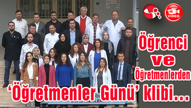 Öğrenciler ve öğretmenlerden 'Öğretmenler Günü' klibi...
